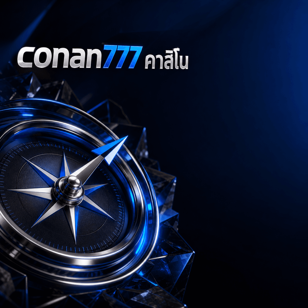 conan777 คาสิโน hero visual